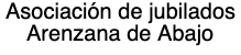 Asociación de jubilados de Arenzana de Abajo